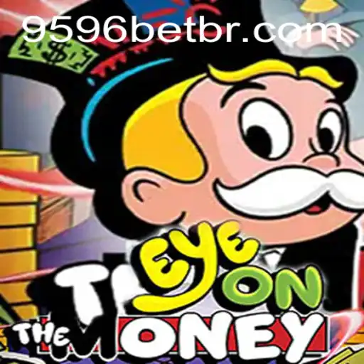 EyeOnTheMoney: A Deep Dive into the Innovative Gameplay of 9596BET.COM